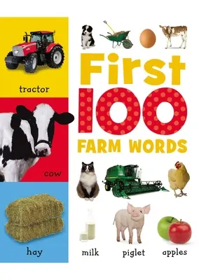 Le prime 100 parole della fattoria - First 100 Farm Words