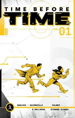 Il tempo prima del tempo, volume 1 - Time Before Time, Volume 1
