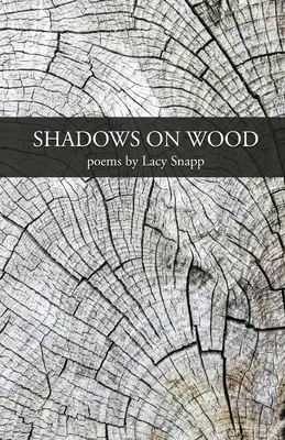 Ombre sul legno - Shadows on Wood