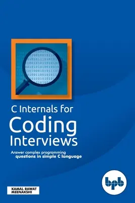 C Internals per i colloqui di codifica - C Internals For Coding Interviews