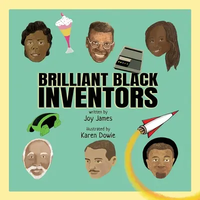 Brillanti inventori neri - Brilliant Black Inventors