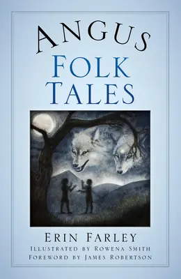 Racconti popolari di Angus - Angus Folk Tales
