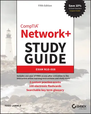 Guida allo studio di Comptia Network+: Esame N10-008 - Comptia Network+ Study Guide: Exam N10-008