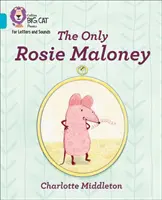 Solo Rosie Maloney - Banda 07/Turchese - Only Rosie Maloney - Band 07/Turquoise