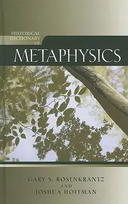 Dizionario storico della metafisica - Historical Dictionary of Metaphysics