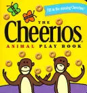 Il libro dei giochi degli animali Cheerios - The Cheerios Animal Play Book