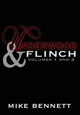 Underwood e Flinch - Underwood and Flinch