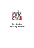 Il libro degli animali fantastici di Eric Carle - Eric Carle's Book of Amazing Animals