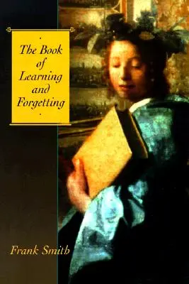 Il libro dell'apprendimento e dell'oblio - The Book of Learning and Forgetting