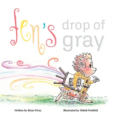 La goccia di grigio di Fen - Fen's Drop of Gray