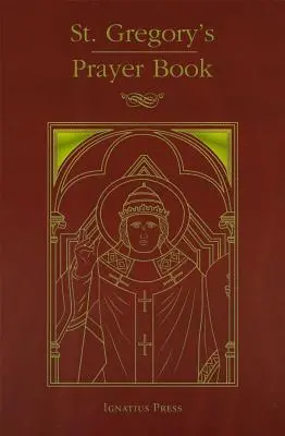 Libro di preghiere di San Gregorio - St. Gregory's Prayer Book