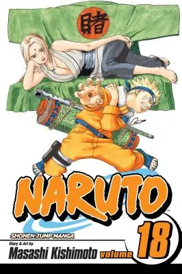Naruto, Vol. 18, 18 [con adesivi] - Naruto, Vol. 18, 18 [With Stickers]