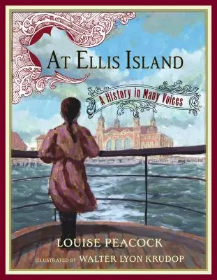 A Ellis Island: Una storia a più voci - At Ellis Island: A History in Many Voices