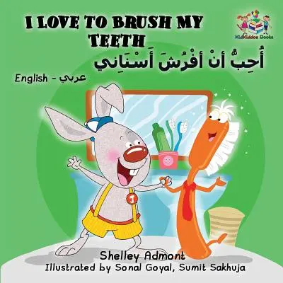 Amo lavarmi i denti: Libro per bambini in inglese e arabo - bilingue - I Love to Brush My Teeth: English Arabic Book for Kids - Bilingual