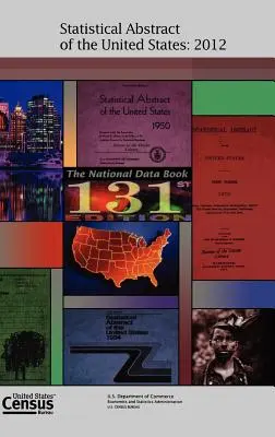 Estratto statistico degli Stati Uniti, 2012 - Statistical Abstract of the United States, 2012