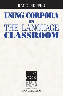 L'uso dei corpora nelle classi di lingua - Using Corpora in the Language Classroom