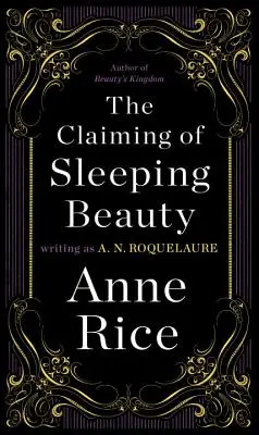 La rivendicazione della Bella Addormentata - The Claiming of Sleeping Beauty