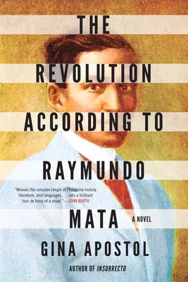 La rivoluzione secondo Raymundo Mata - The Revolution According to Raymundo Mata