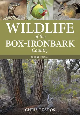 La fauna selvatica del Paese delle cortecce di ferro - Wildlife of the Box-Ironbark Country