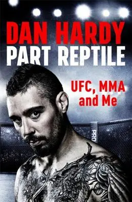 Parte rettile: Ufc, Mma e me - Part Reptile: Ufc, Mma and Me