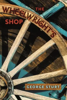 La bottega del carradore - The Wheelwright's Shop