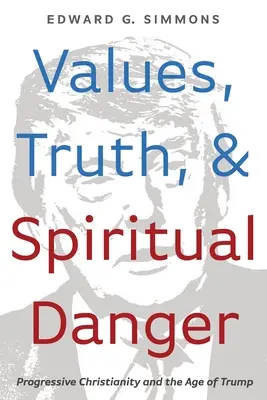 Valori, verità e pericolo spirituale - Values, Truth, and Spiritual Danger