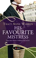 La sua amante preferita: Un romanzo Rouge Regency - His Favourite Mistress: A Rouge Regency Romance
