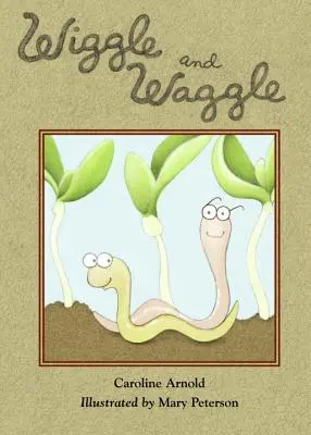 Muoversi e scodinzolare - Wiggle and Waggle