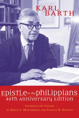L'epistola ai Filippesi, edizione per il 40° anniversario - The Epistle to the Philippians, 40th Anniversary Edition