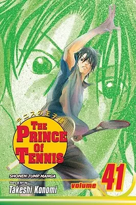 Il principe del tennis, Vol. 41, 41 - The Prince of Tennis, Vol. 41, 41