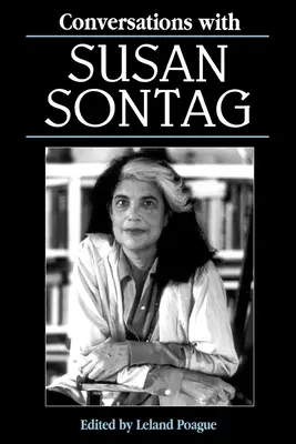 Conversazioni con Susan Sontag - Conversations with Susan Sontag