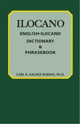 Dizionario e frasario inglese-italiano - English-Ilocano Dictionary & Phrasebook