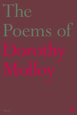 Le poesie di Dorothy Molloy - The Poems of Dorothy Molloy
