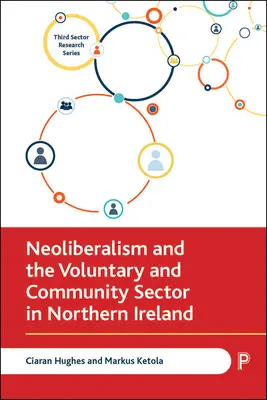 Il neoliberismo e il settore del volontariato e della comunità in Irlanda del Nord - Neoliberalism and the Voluntary and Community Sector in Northern Ireland