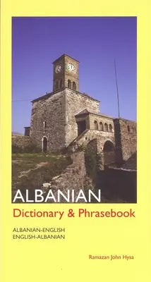 Dizionario e frasario albanese-inglese/inglese-albanese - Albanian-English/English-Albanian Dictionary and Phrasebook
