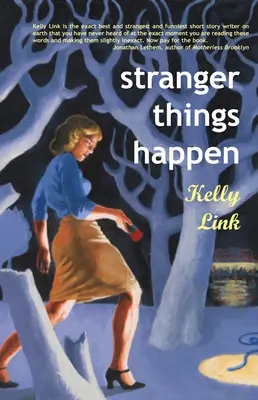 Succedono cose strane: Storie - Stranger Things Happen: Stories