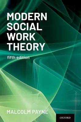 Teoria moderna del lavoro sociale - Modern Social Work Theory