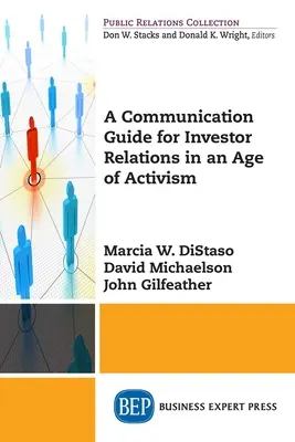 Guida alla comunicazione per le relazioni con gli investitori in un'epoca di attivismo - A Communication Guide for Investor Relations in an Age of Activism