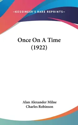 Una volta tanto (1922) - Once On A Time (1922)