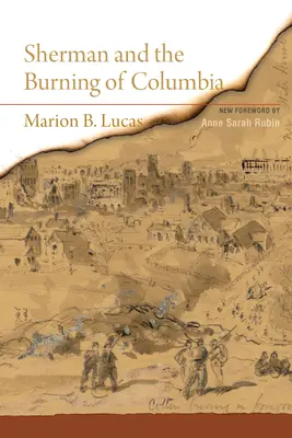 Sherman e l'incendio della Columbia - Sherman and the Burning of Columbia