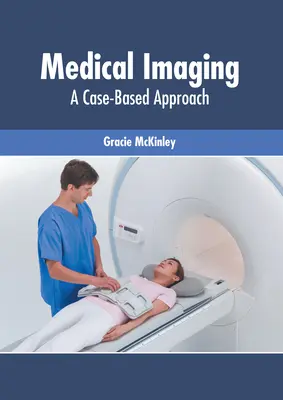 Imaging medico: Un approccio basato sui casi - Medical Imaging: A Case-Based Approach