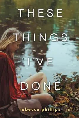 Queste cose che ho fatto - These Things I've Done
