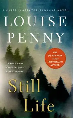 Still Life: Un romanzo dell'ispettore capo Gamache - Still Life: A Chief Inspector Gamache Novel