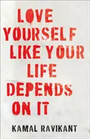 Amare se stessi come se la propria vita dipendesse da questo - Love Yourself Like Your Life Depends on It