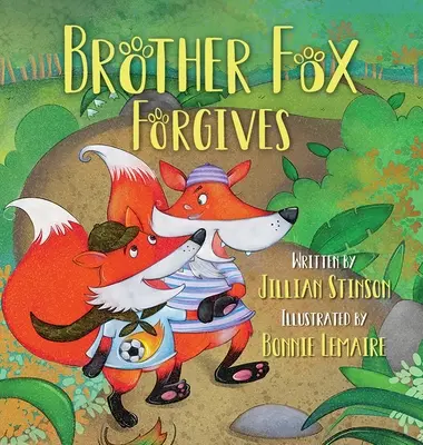 Fratello Fox perdona - Brother Fox Forgives