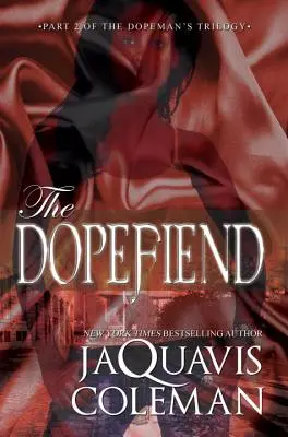 Il Dopefiend - The Dopefiend