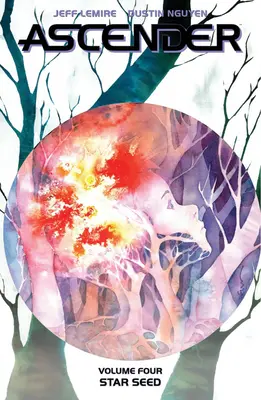Ascender, volume 4: Il seme della stella - Ascender, Volume 4: Star Seed