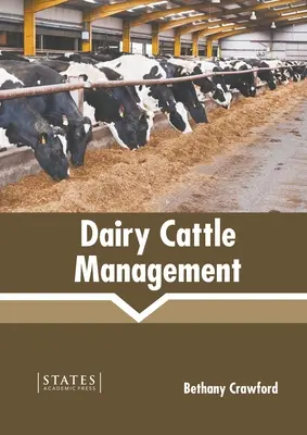 Gestione del bestiame da latte - Dairy Cattle Management