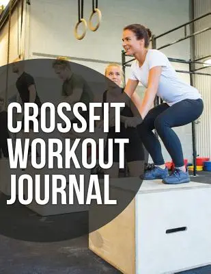 Diario degli allenamenti di crossfit - Crossfit Workout Journal