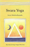 Swara Yoga - La scienza tantrica della respirazione cerebrale - Swara Yoga - The Tantric Science of Brain Breathing